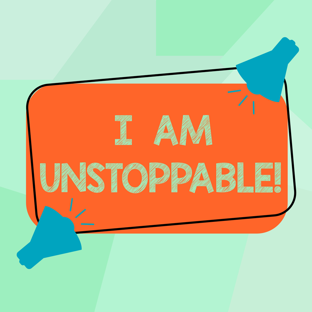 Conceptual Hand Writing Showing I Am Unstoppable. Business Photo Text Incapable Of Being Stopped Or Destroyed Encouraging Speech Two Megaphone With Sound Icon On Color Outlined Rectangular Shape.